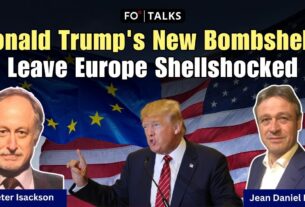 Donald Trump's New Bombshells Leave Europe Shellshocked